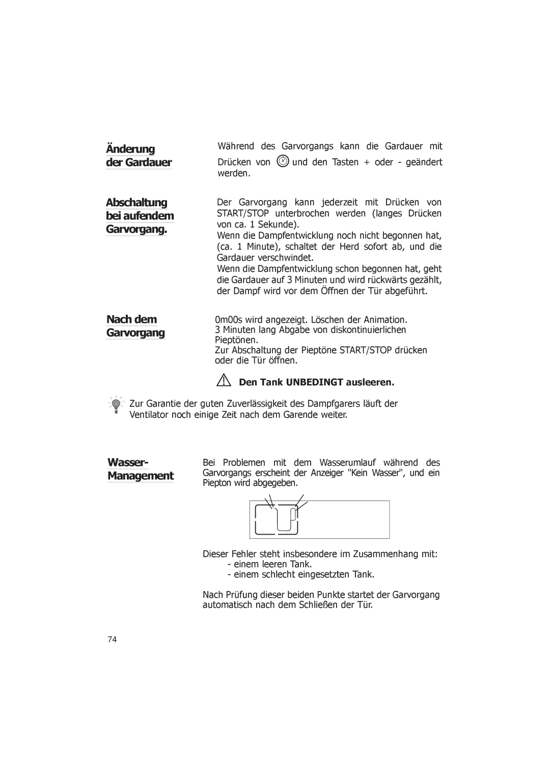 Smeg FV38X manual Wasser- Management, Den Tank Unbedingt ausleeren 