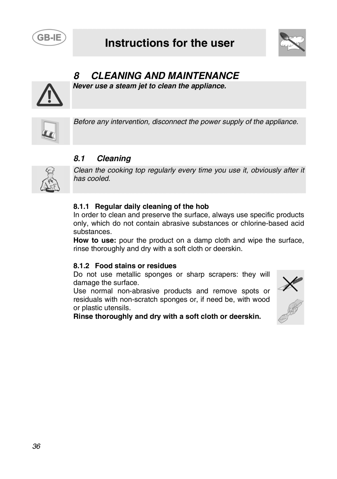 Smeg GCS70XG manual Cleaning and Maintenance, Regular daily cleaning of the hob, Food stains or residues 