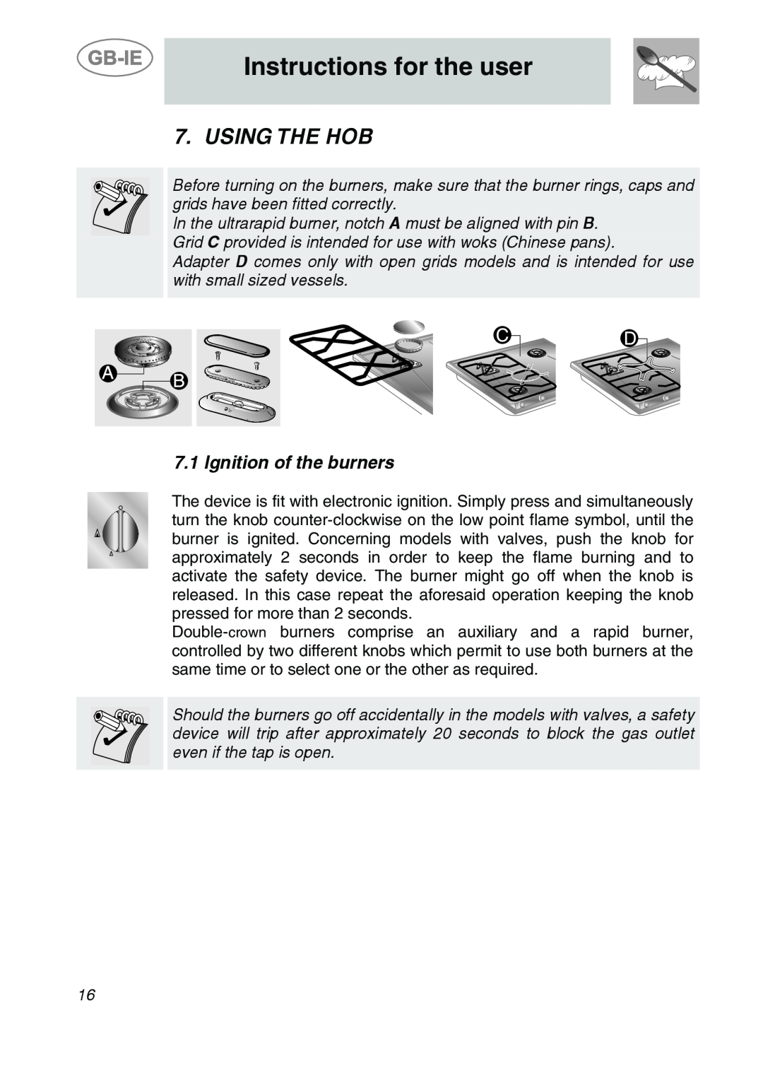 Smeg GCS90XG manual Instructions for the user, Using The Hob, Ignition of the burners 