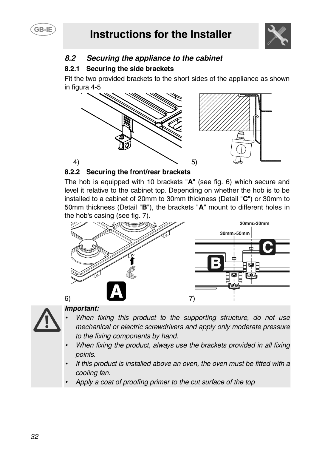 Smeg GD100XG manual Securing the appliance to the cabinet, Securing the side brackets, Securing the front/rear brackets 