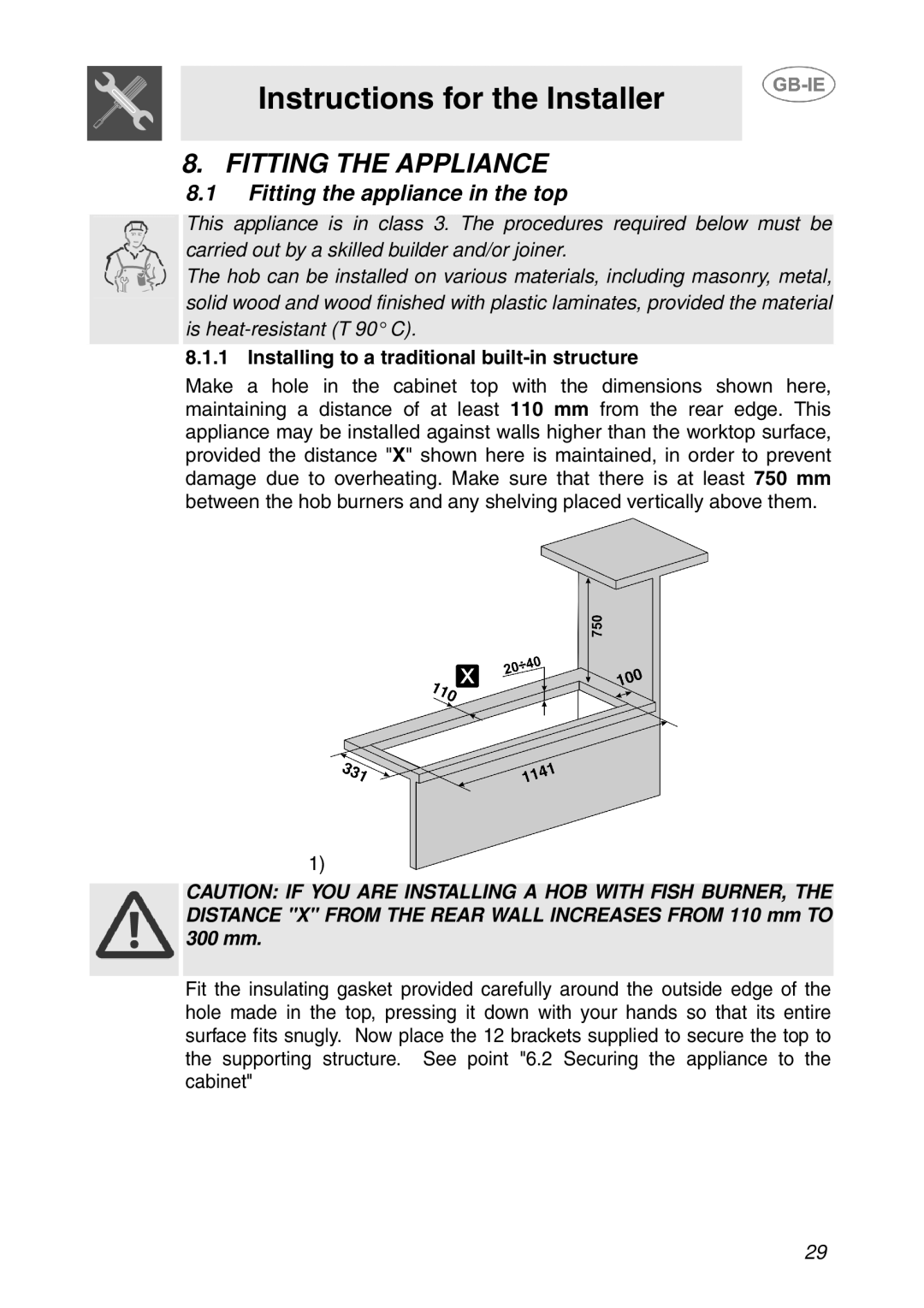 Smeg GD100XG manual Instructions for the Installer, Fitting the Appliance, Fitting the appliance in the top 