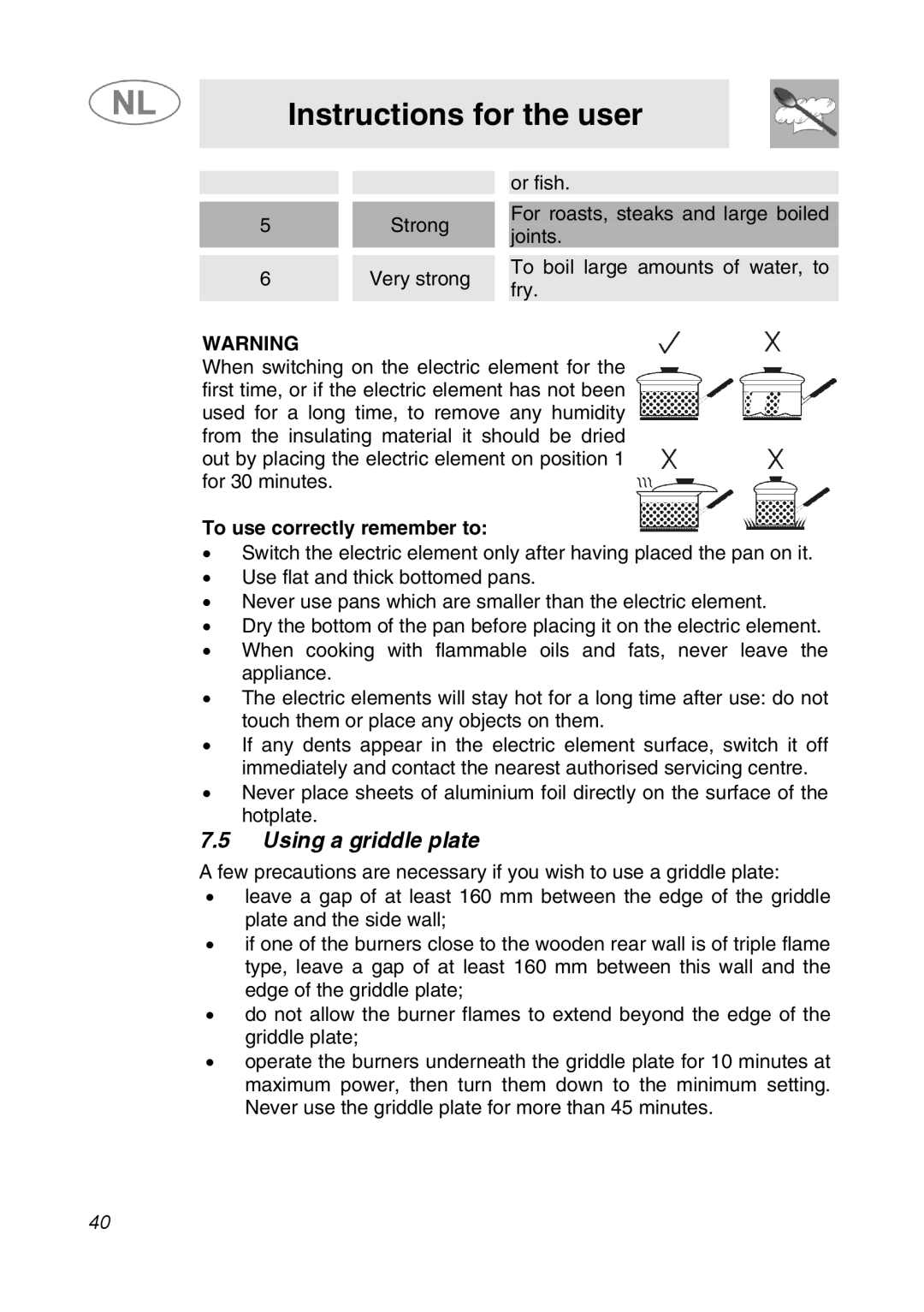 Smeg GKC95-3, GKC64-3 manual Using a griddle plate, To use correctly remember to 