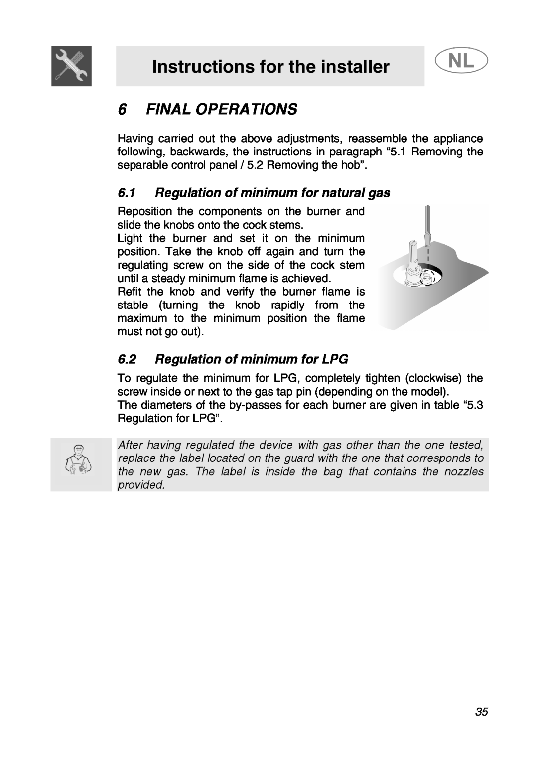 Smeg GKC64-3, GKC95-3 manual Final Operations, Regulation of minimum for natural gas, Regulation of minimum for LPG 