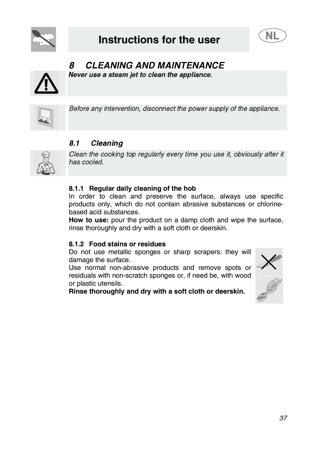 Smeg GKC755, GKCO755 manual Cleaning and Maintenance, Regular daily cleaning of the hob, Food stains or residues 