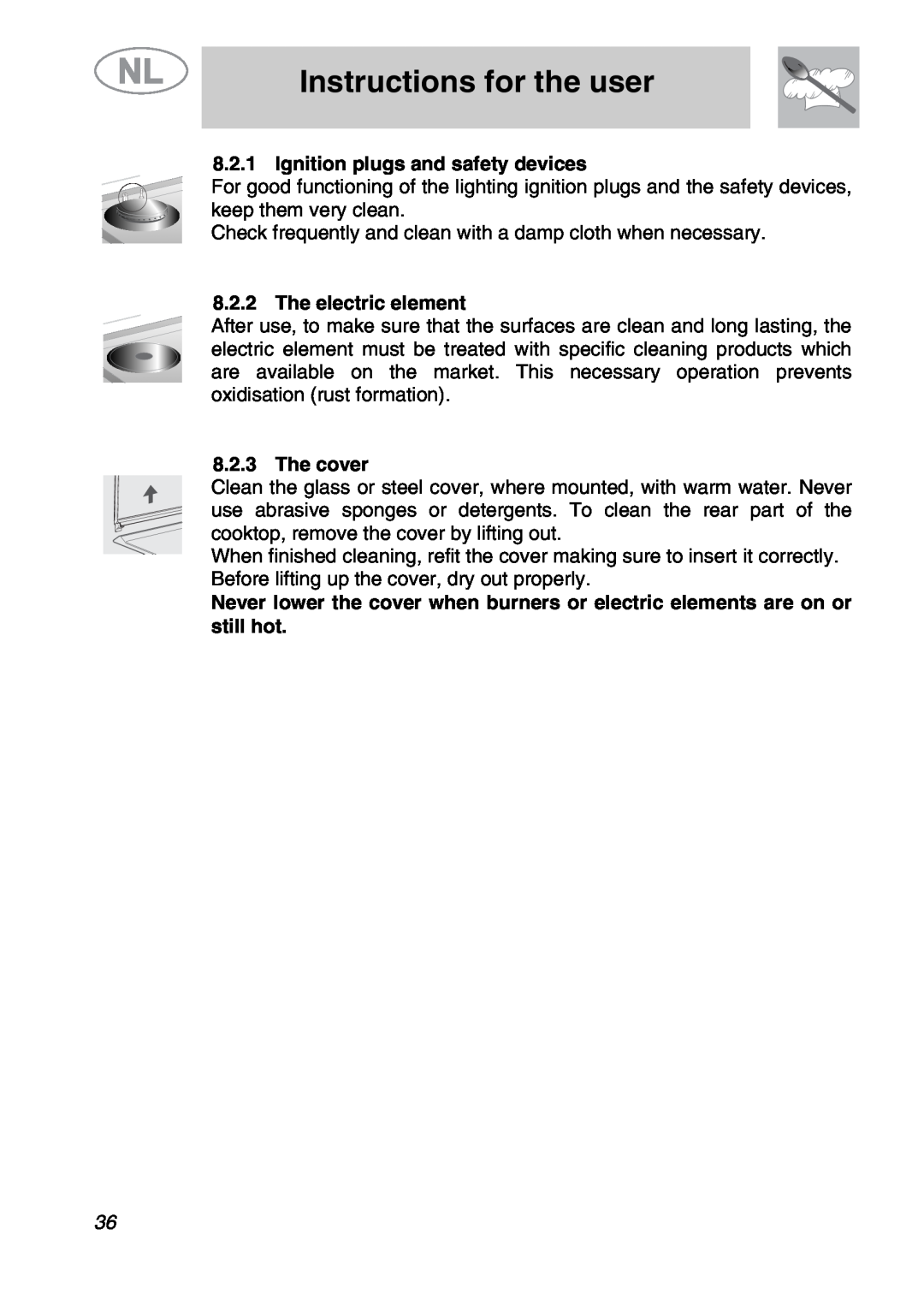 Smeg GKC955, GKCO955 manual Instructions for the user, Ignition plugs and safety devices, The electric element, The cover 