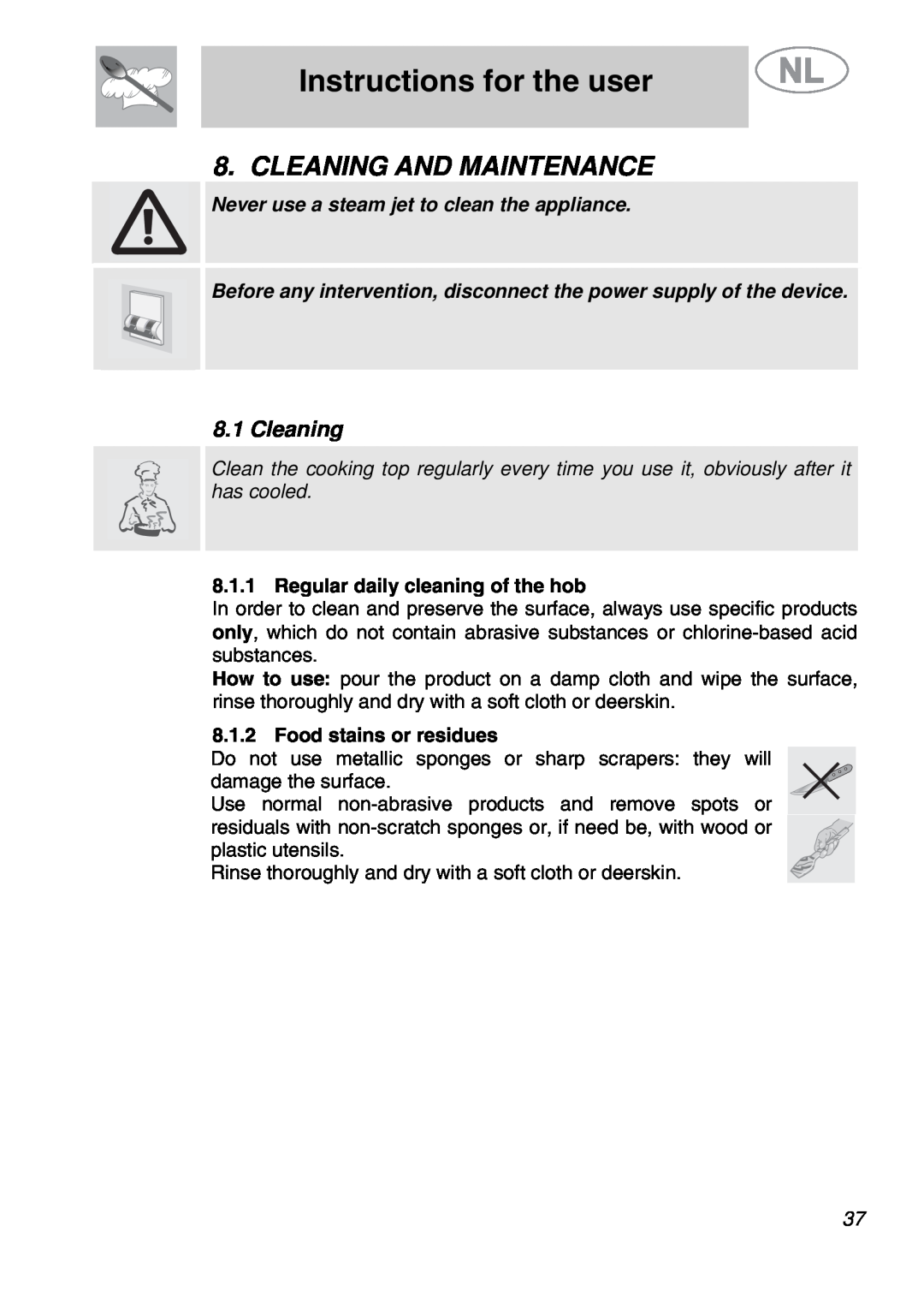 Smeg GKCO64-3, GKDCO15 manual Cleaning And Maintenance, Instructions for the user, Regular daily cleaning of the hob 