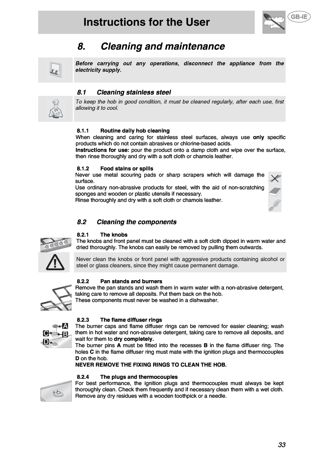 Smeg GKL64-3 Cleaning and maintenance, Instructions for the User, 8.1Cleaning stainless steel, 8.2Cleaning the components 