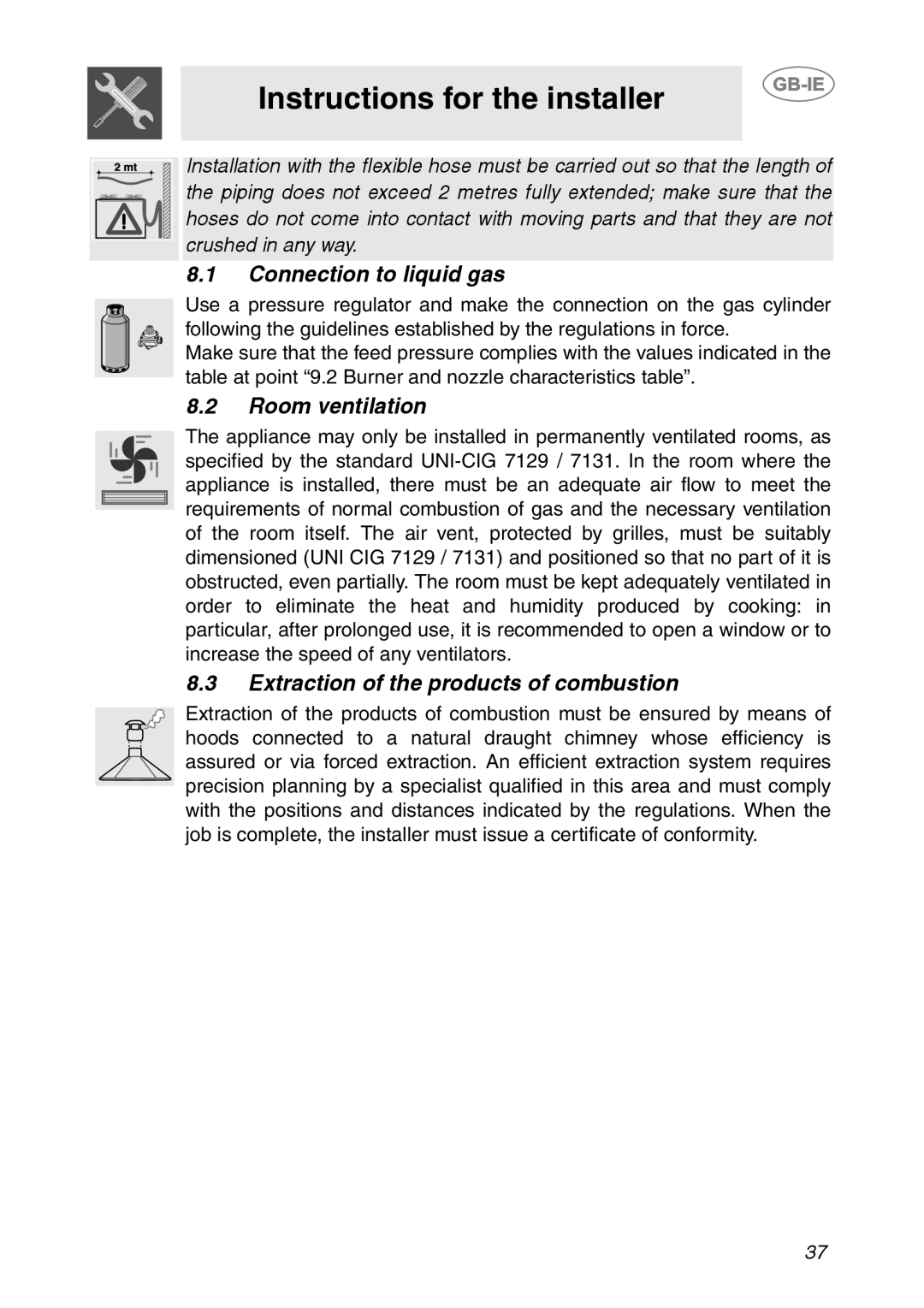 Smeg HB96GXBE3, HB96CSS-3 manual Instructions for the installer, 8.1Connection to liquid gas, 8.2Room ventilation 