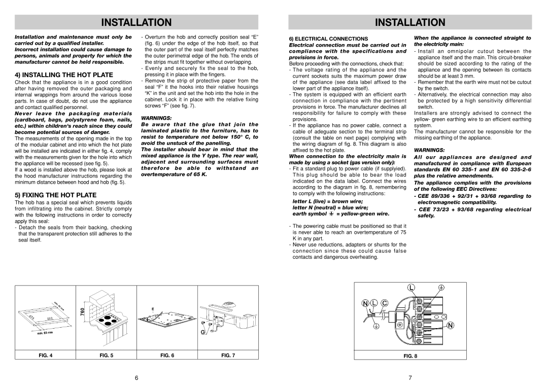 Smeg HBE64CAS manual Installation, Installing the HOT Plate, Fixing the HOT Plate 