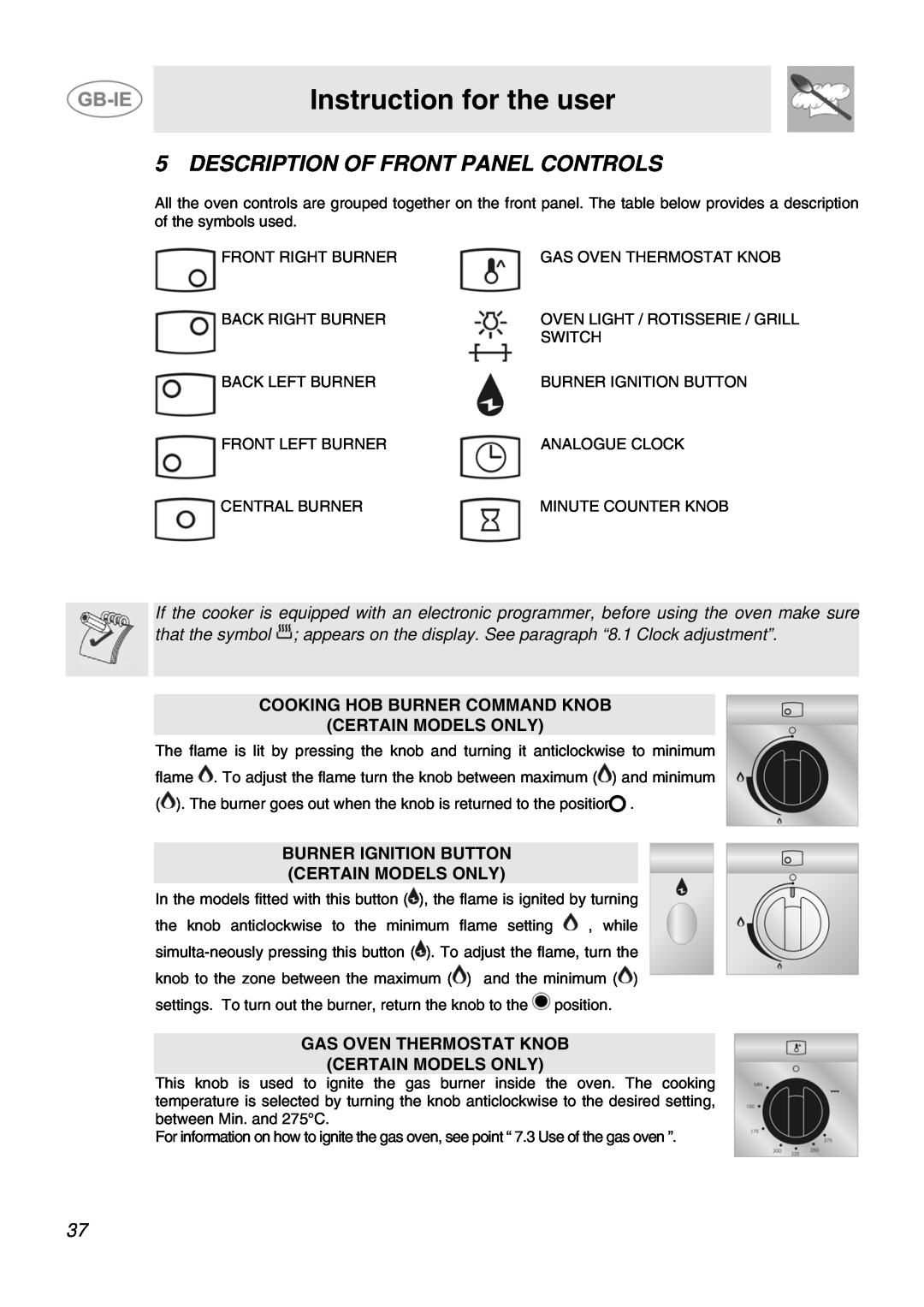 Smeg JGB92XD1W, JGB95XD1S Instruction for the user, Description Of Front Panel Controls, Cooking Hob Burner Command Knob 