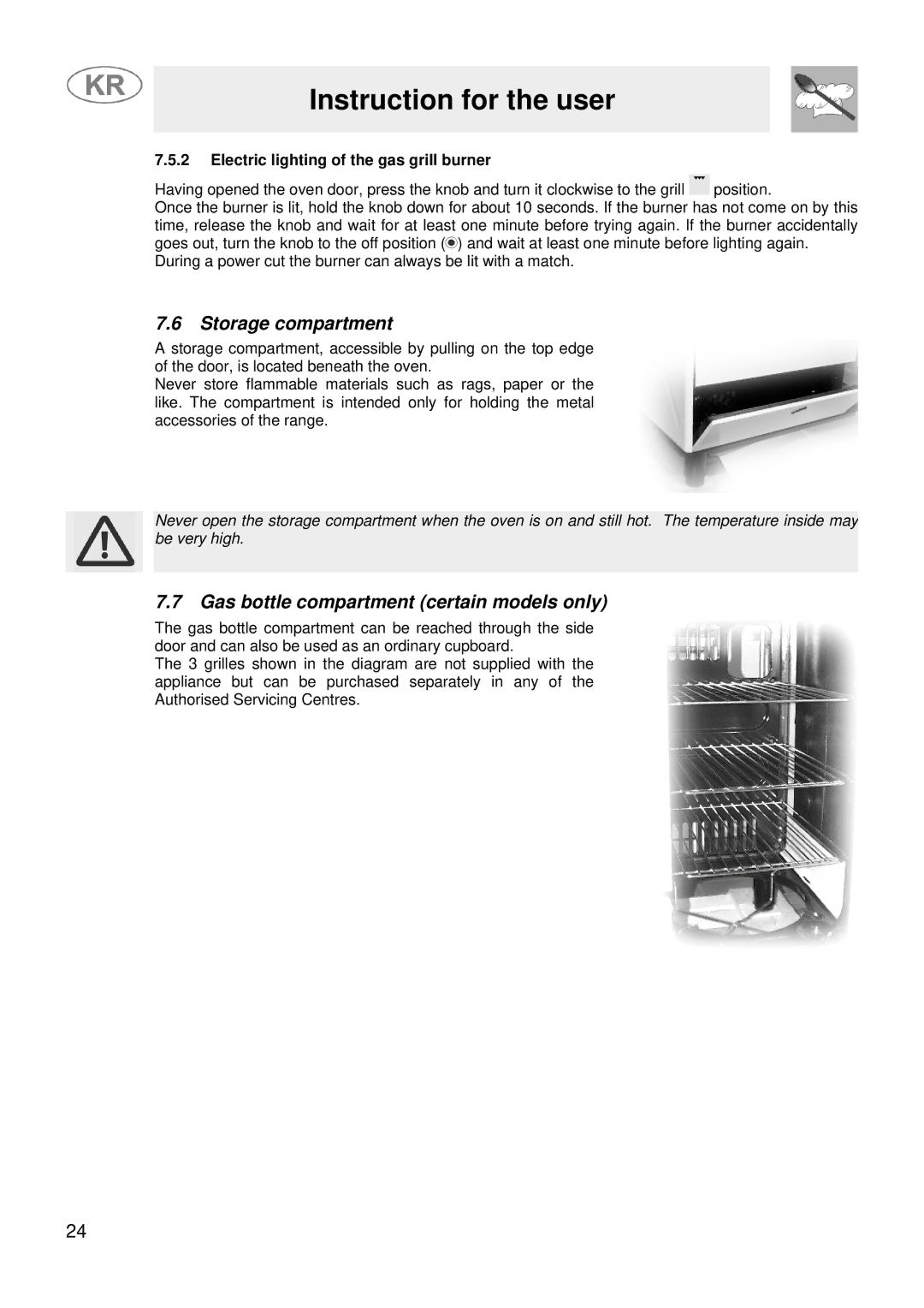 Smeg JGFC34SKB Storage compartment, Gas bottle compartment certain models only, Electric lighting of the gas grill burner 