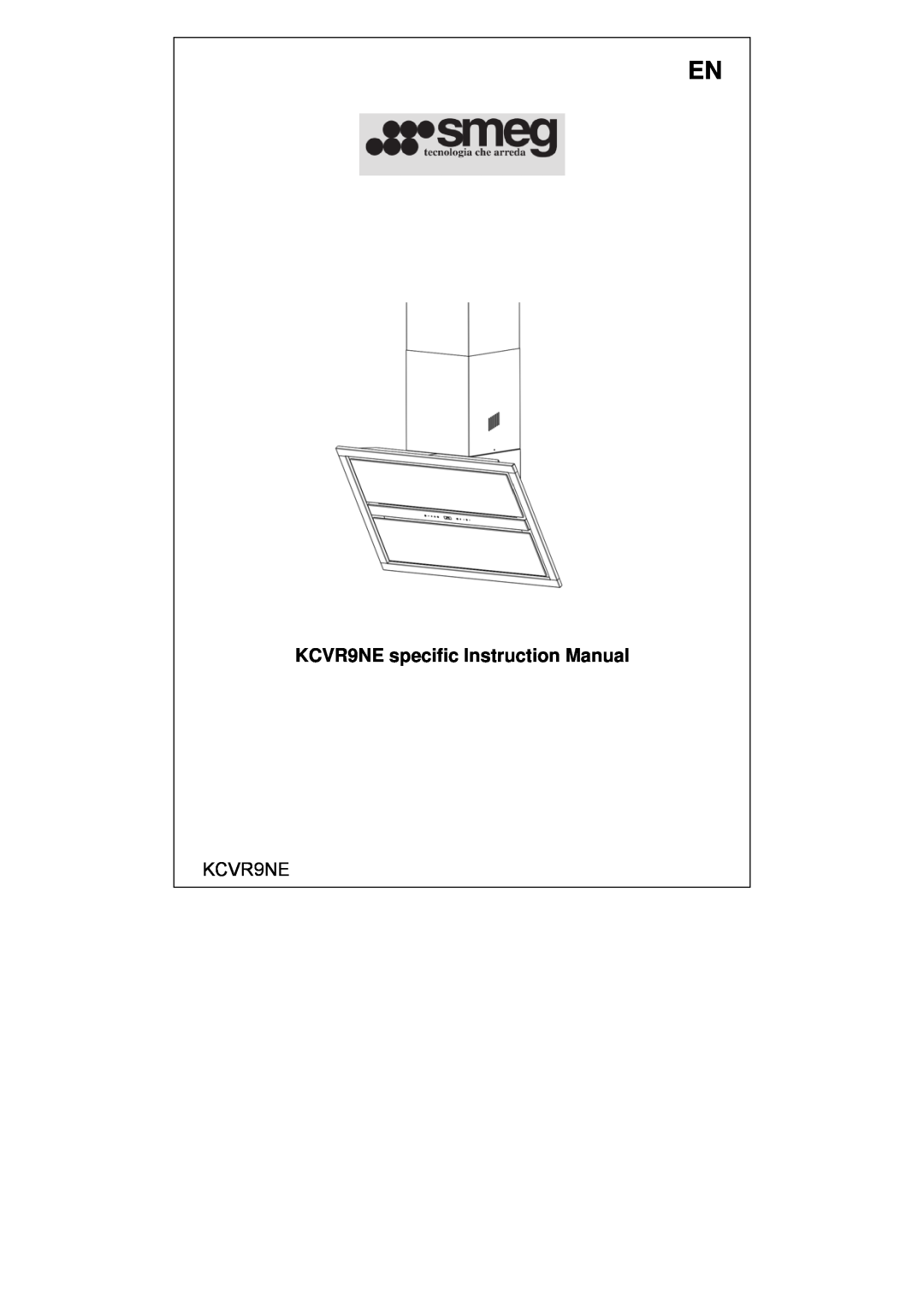 Smeg KCVR9NE instruction manual 