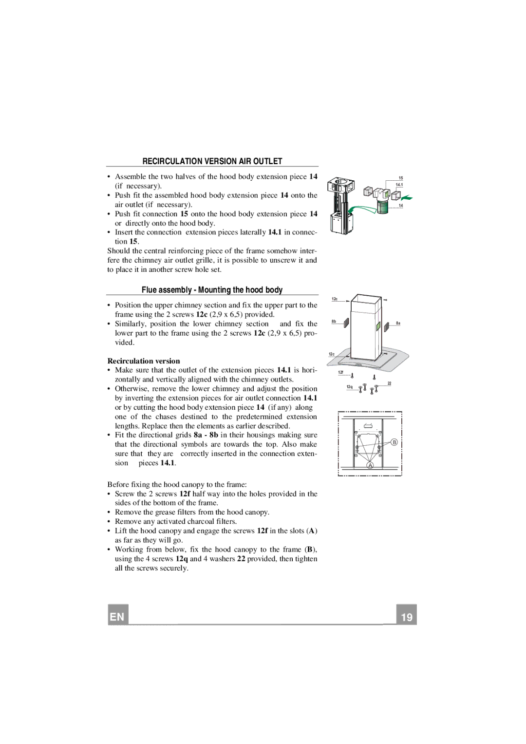 Smeg KIV90X manual Flue assembly Mounting the hood body, Recirculation version 