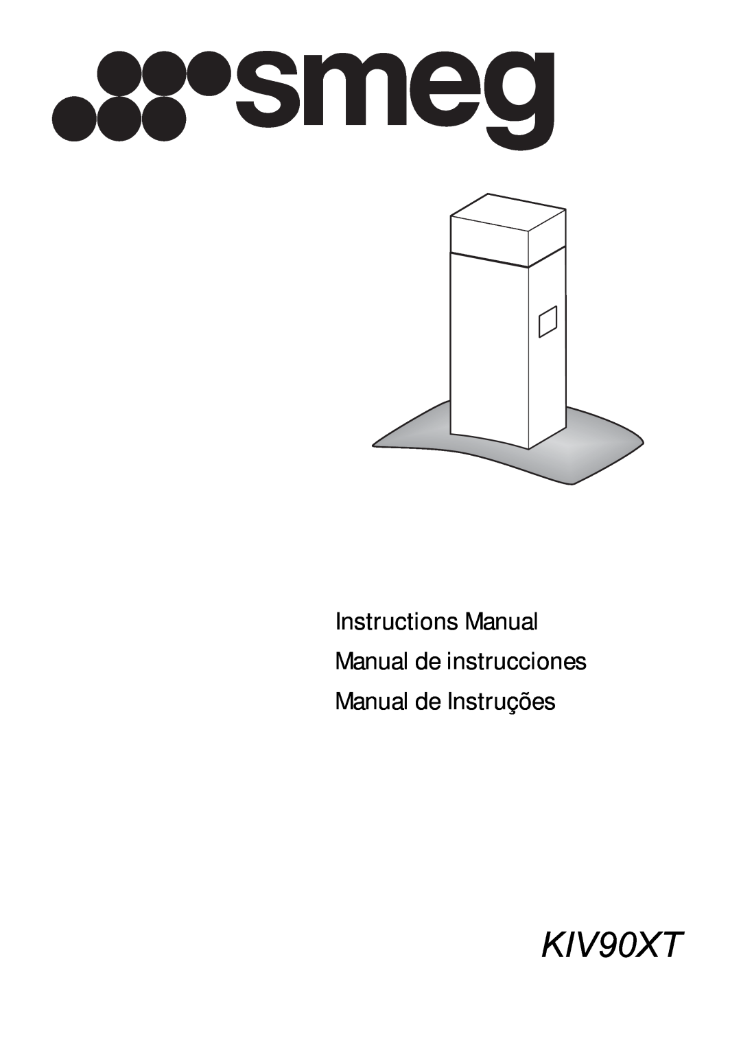 Smeg KIV90XT manual Instructions Manual Manual de instrucciones Manual de Instruções 
