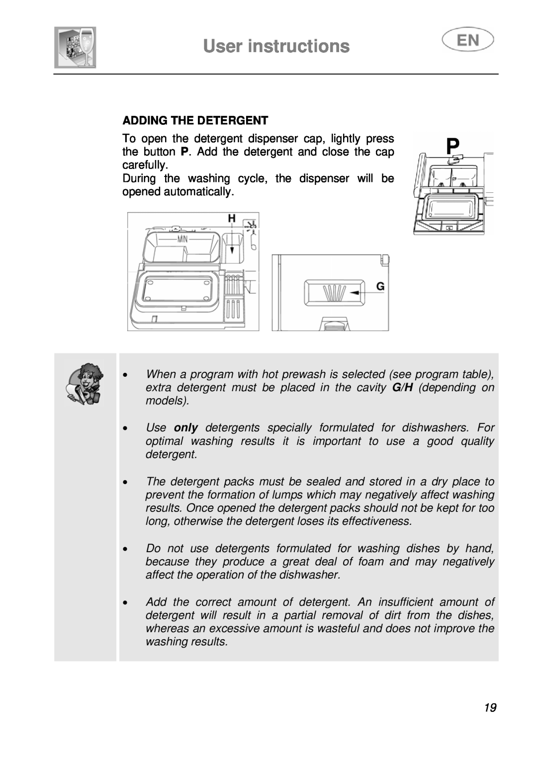 Smeg KLS55B instruction manual Adding The Detergent, User instructions 