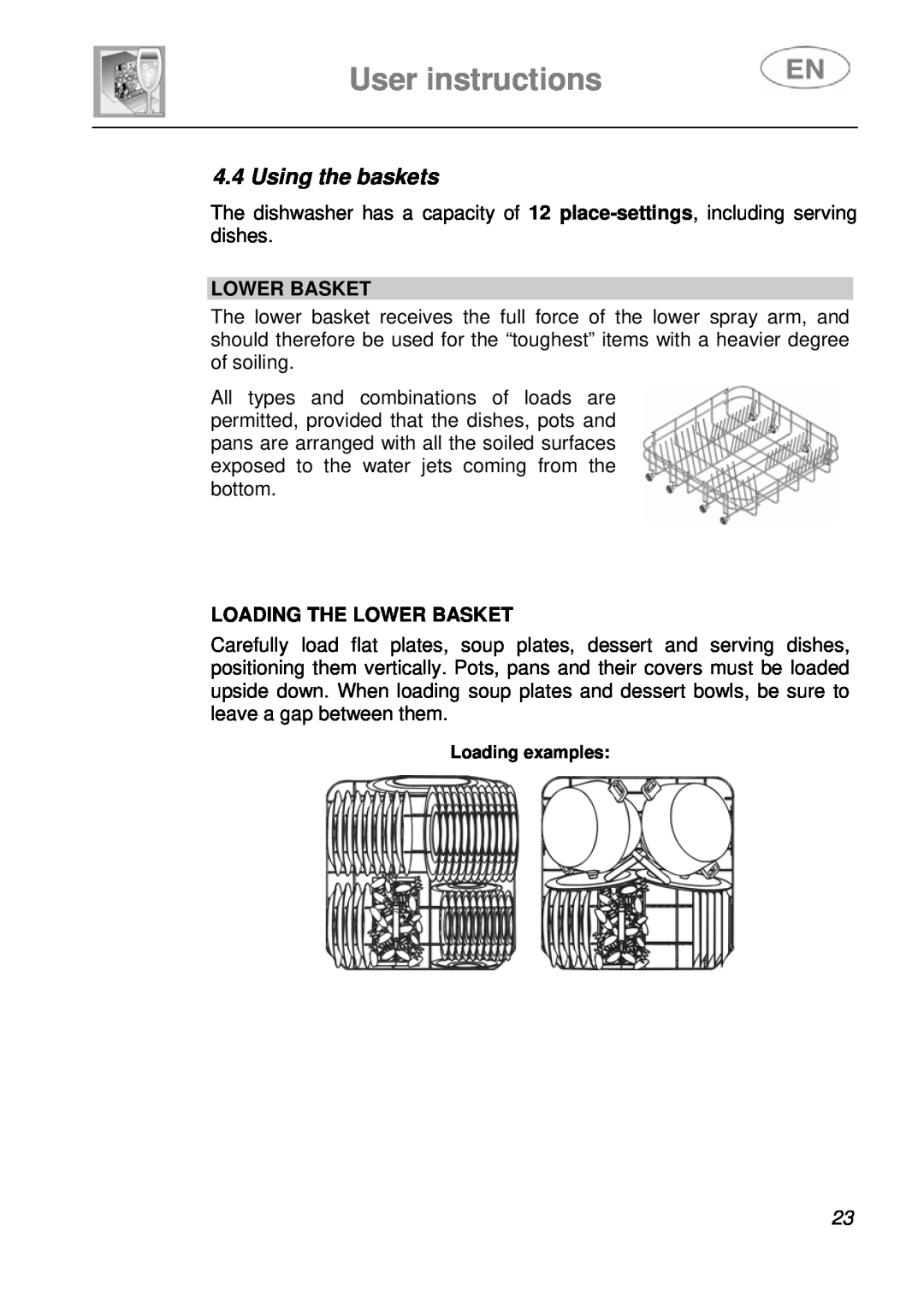 Smeg KLS55B instruction manual Using the baskets, Loading The Lower Basket, User instructions 