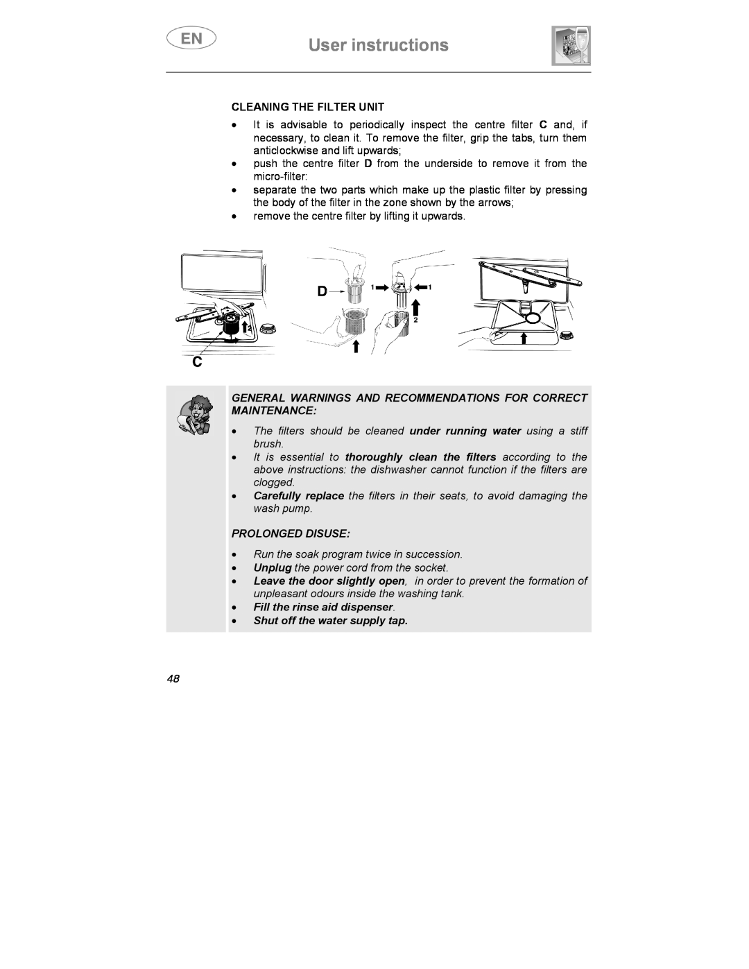 Smeg KS60-2, KS60-3T User instructions, Cleaning The Filter Unit, Prolonged Disuse, Fill the rinse aid dispenser 