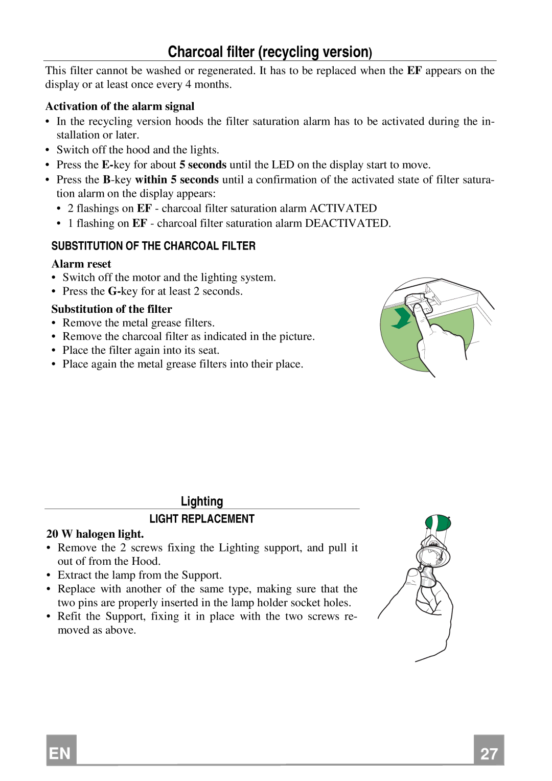 Smeg KSE912NX manual Lighting, Substitution of the Charcoal Filter, Light Replacement 