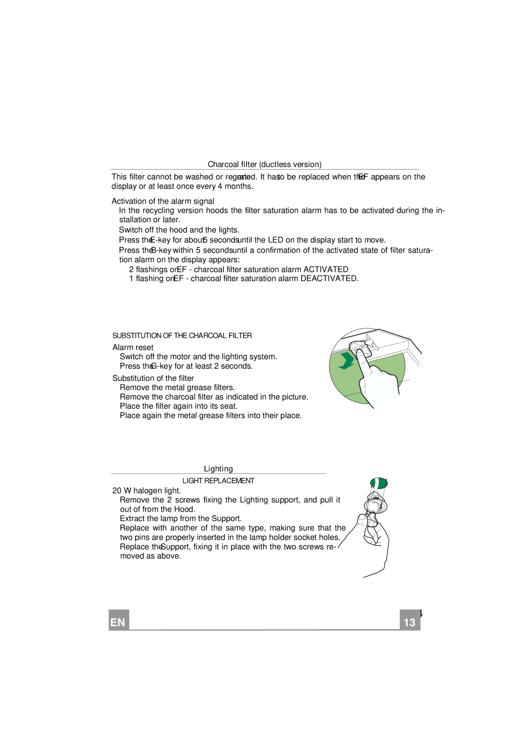 Smeg KSE912XU manual Charcoal filter ductless version, Lighting, Activation of the alarm signal, Substitution of the filter 
