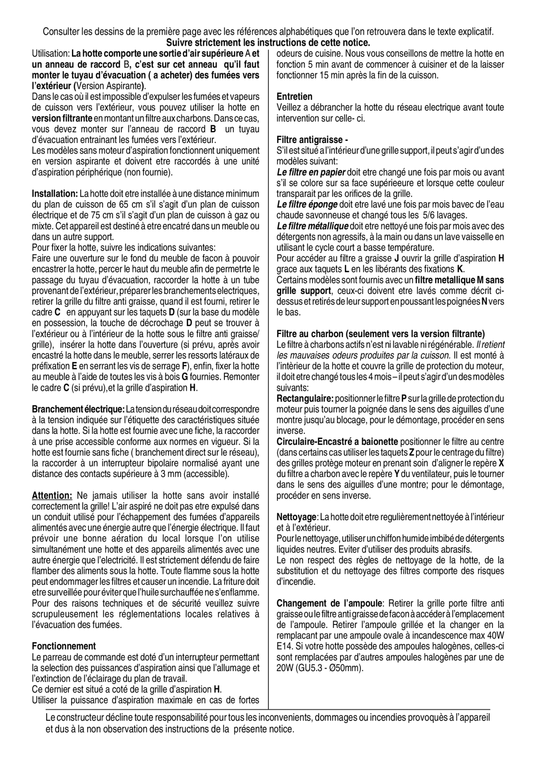 Smeg KSEG50 manual Suivre strictement les instructions de cette notice, Fonctionnement, Entretien, Filtre antigraisse 