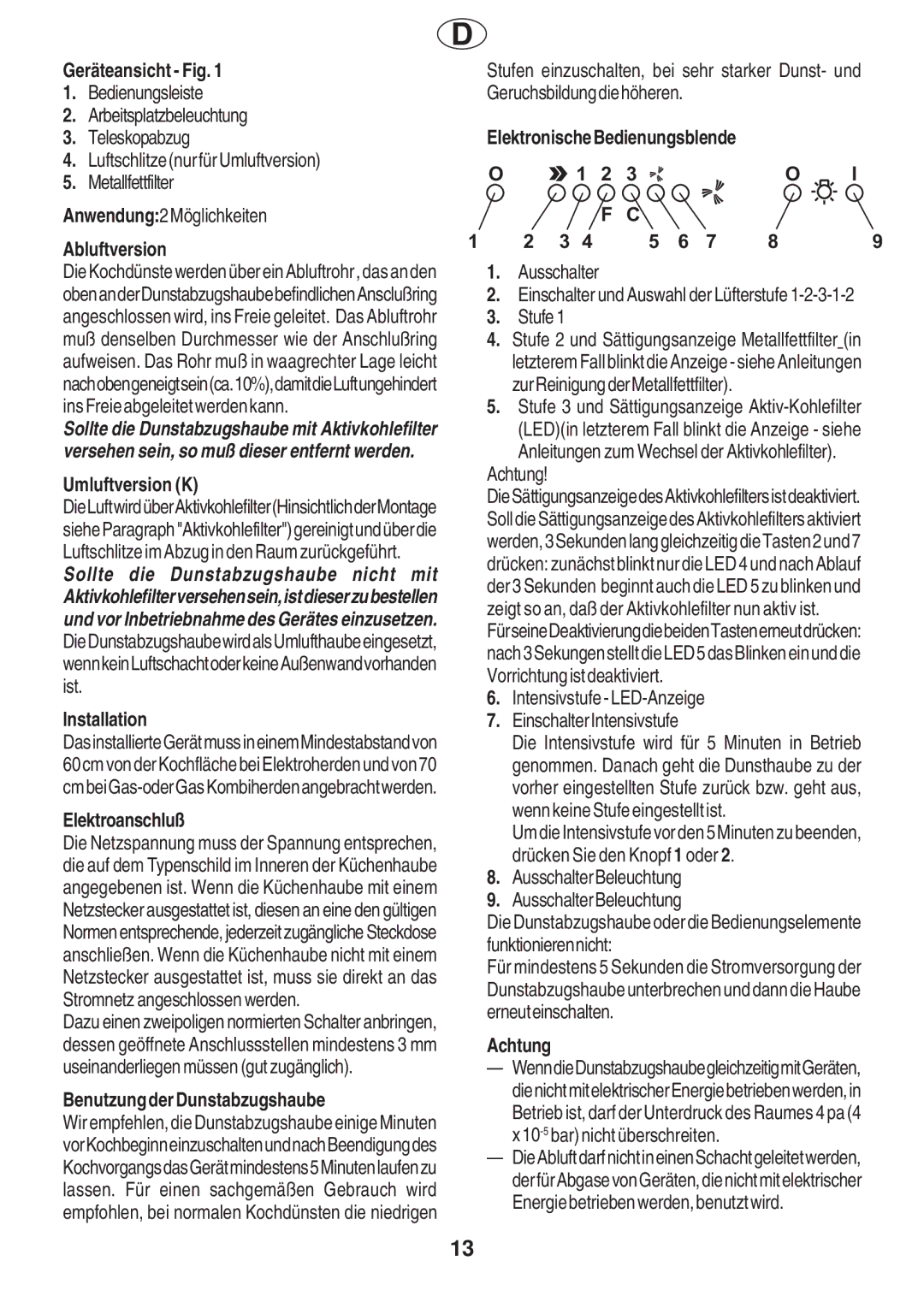 Smeg KSEIV95X manual Geräteansicht Fig, Abluftversion, Umluftversion K, Installation, Elektroanschluß, Achtung 