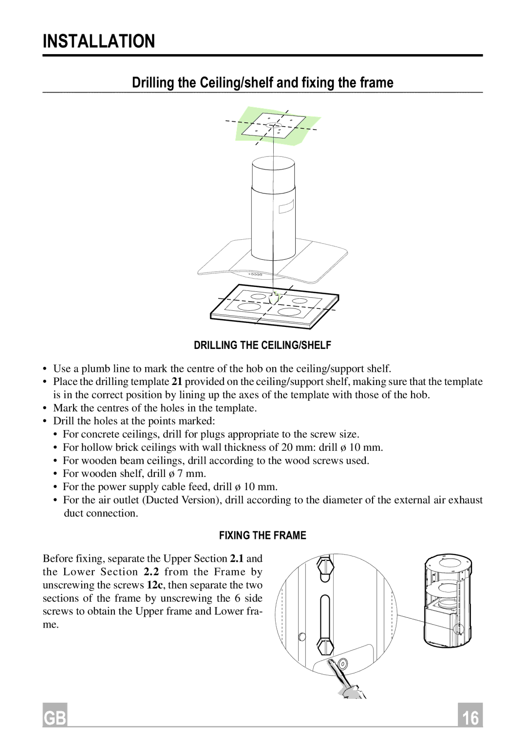 Smeg KSEIV96X Installation, Drilling the Ceiling/shelf and fixing the frame, Drilling the CEILING/SHELF, Fixing the Frame 