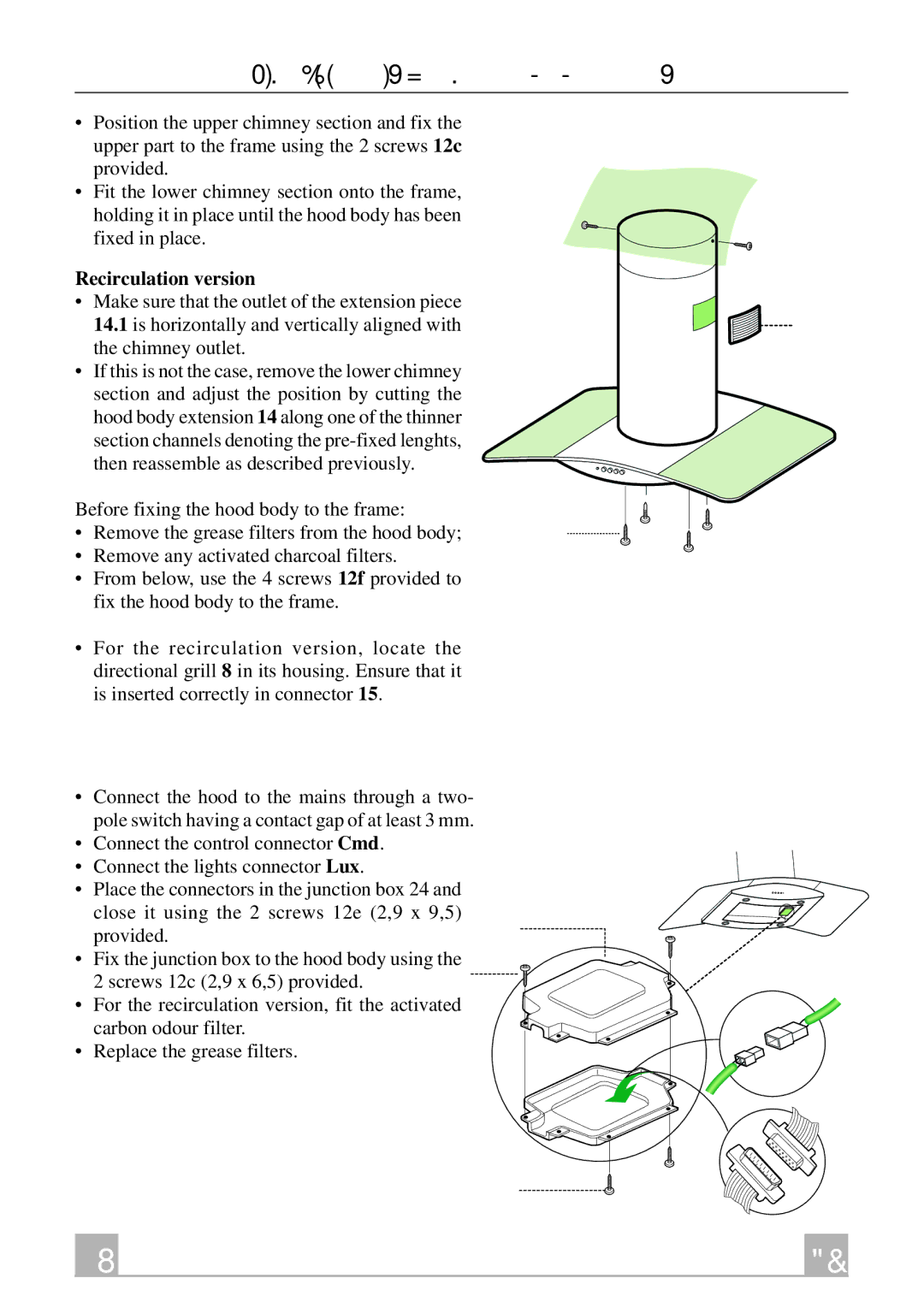 Smeg KSEIV96X instruction manual Flue assembly Mounting the hood body, Recirculation version, Electrical Connection 