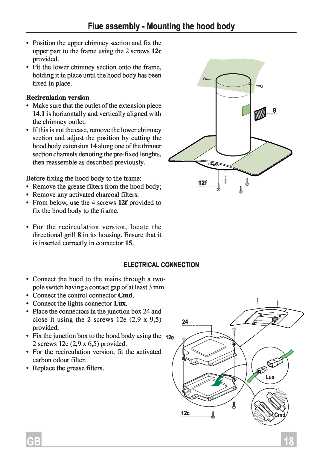 Smeg KSEIV96X instruction manual Flue assembly - Mounting the hood body, Recirculation version, Electrical Connection 