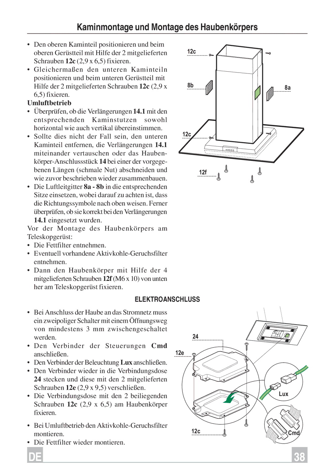 Smeg KSEIV97X instruction manual Kaminmontage und Montage des Haubenkörpers, Umluftbetrieb 