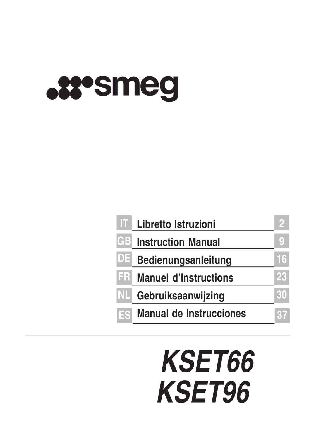 Smeg instruction manual KSET66 KSET96 