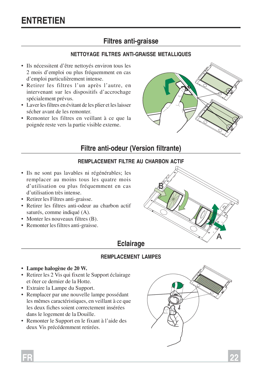 Smeg KSET66, KSET96 instruction manual Entretien, Filtres anti-graisse, Filtre anti-odeur Version filtrante, Eclairage 