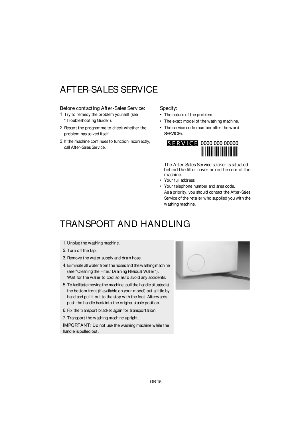 Smeg KTL6 manual Before contacting After-Sales Service, Specify, Wait for the water to cool so as to avoid any accidents 