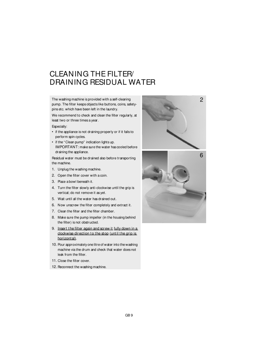 Smeg KTL6 manual Cleaning the FILTER/ Draining Residual Water 