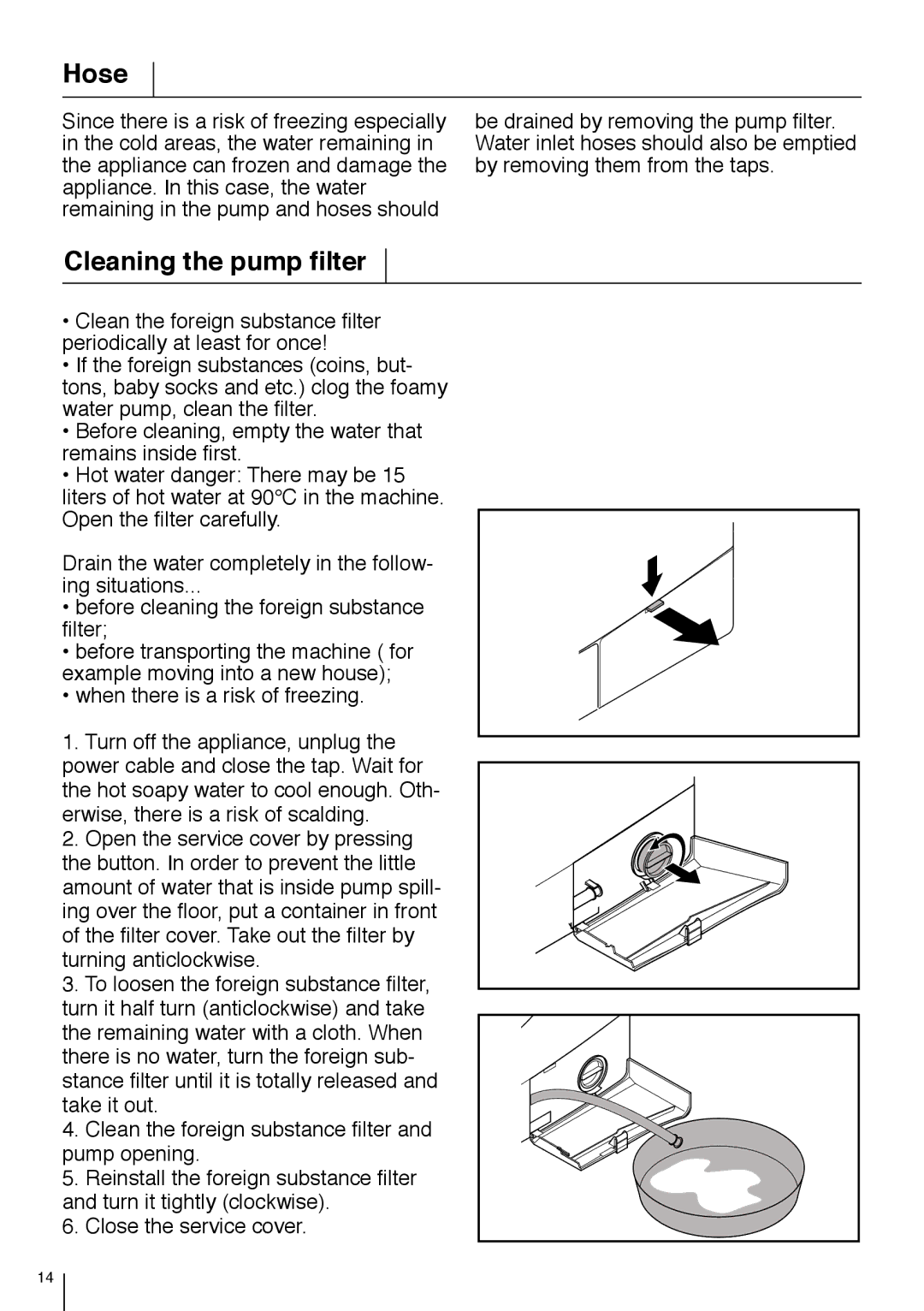 Smeg LBS 845 manual Hose, Cleaning the pump filter 