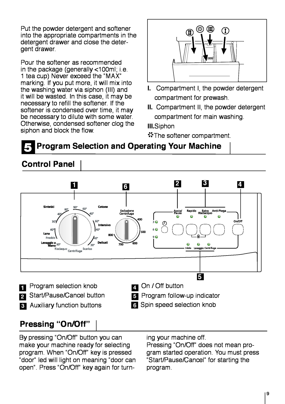 Smeg LBS 845 manual Program Selection and Operating Your Machine Control Panel, Pressing “On/Off” 