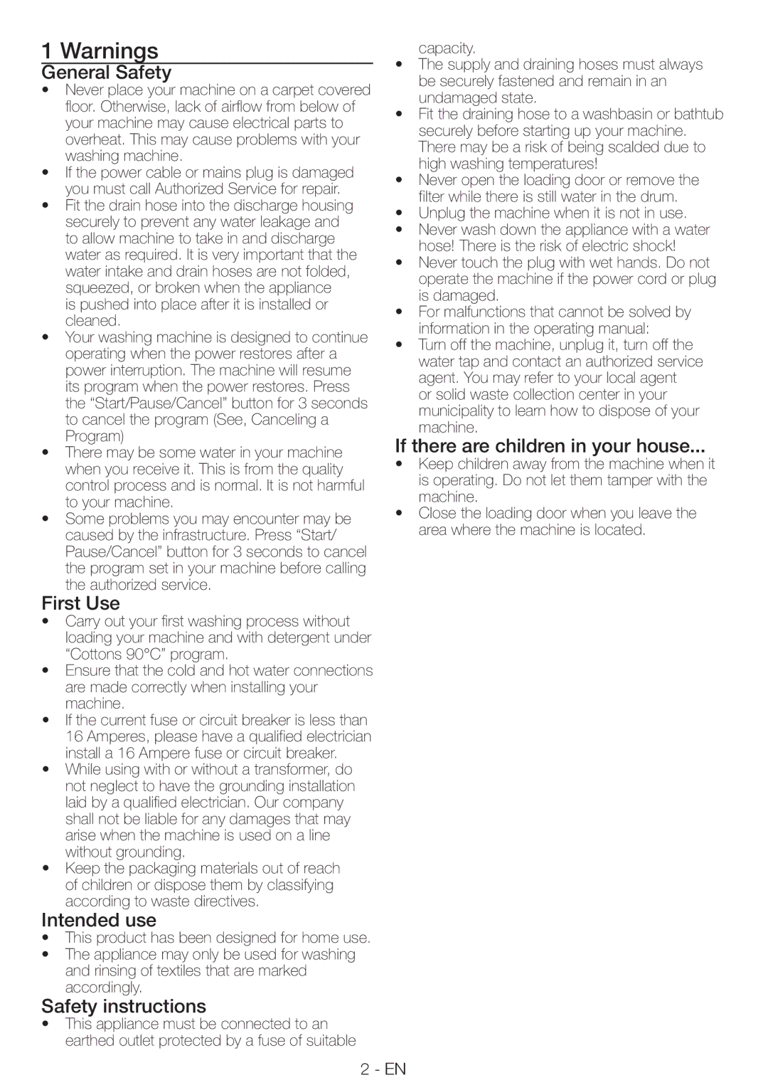 Smeg LBS128F, LBS108F General Safety, First Use, Intended use, Safety instructions, If there are children in your house 