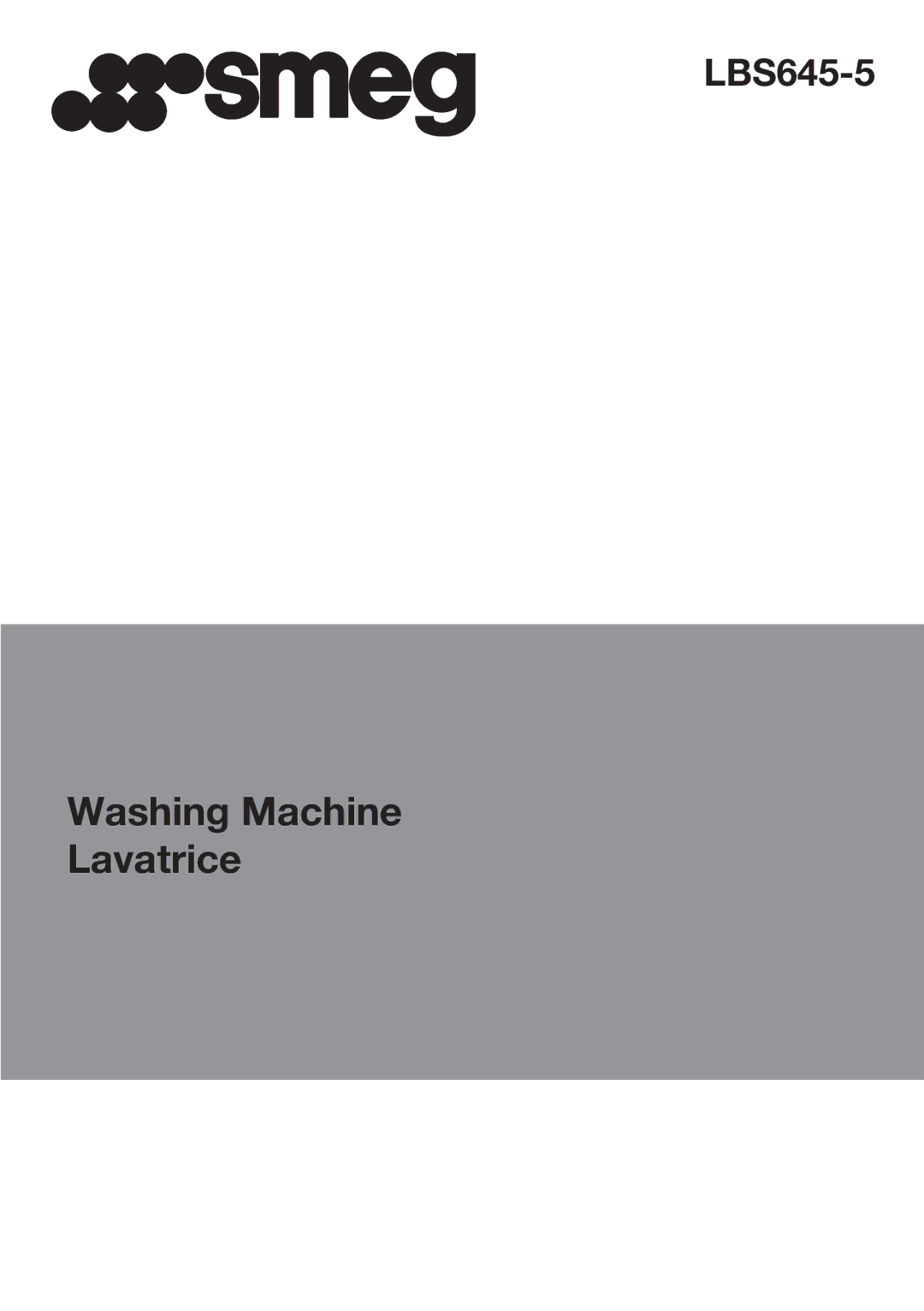 Smeg LBS645-5 manual Washing Machine Lavatrice 