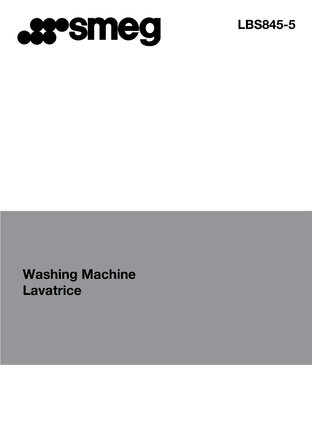 Smeg LBS845-5 manual Washing Machine Lavatrice 