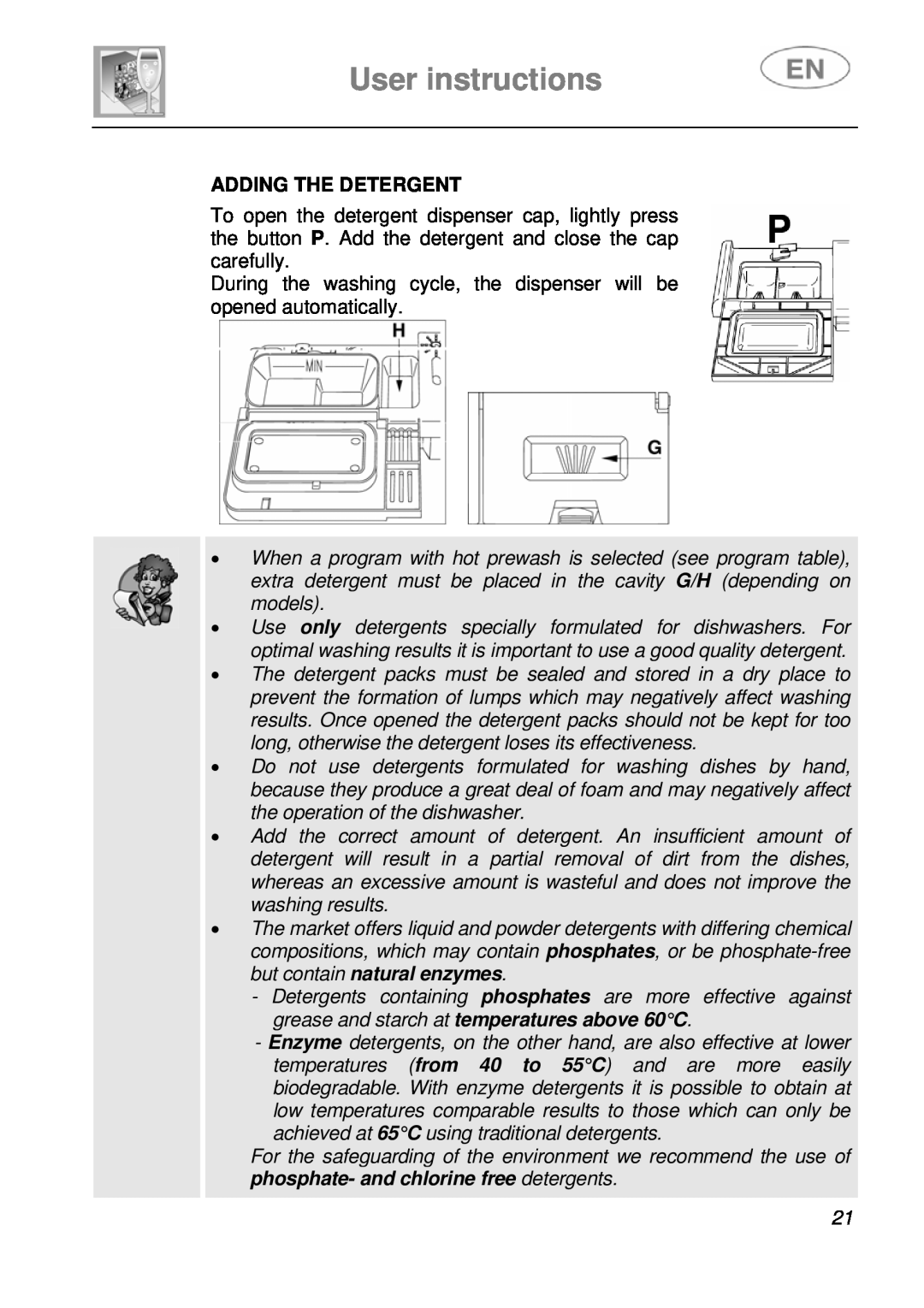 Smeg LS19-7 instruction manual User instructions, Adding The Detergent 