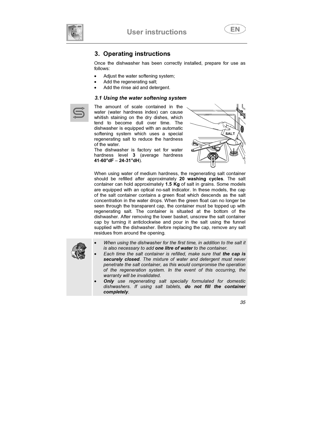 Smeg LS4647XH7 instruction manual Operating instructions, Using the water softening system 