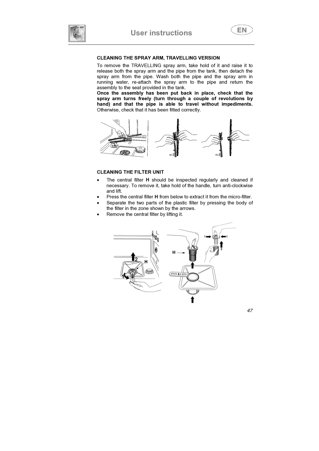 Smeg LS4647XH7 instruction manual Cleaning the Spray ARM, Travelling Version, Cleaning the Filter Unit 