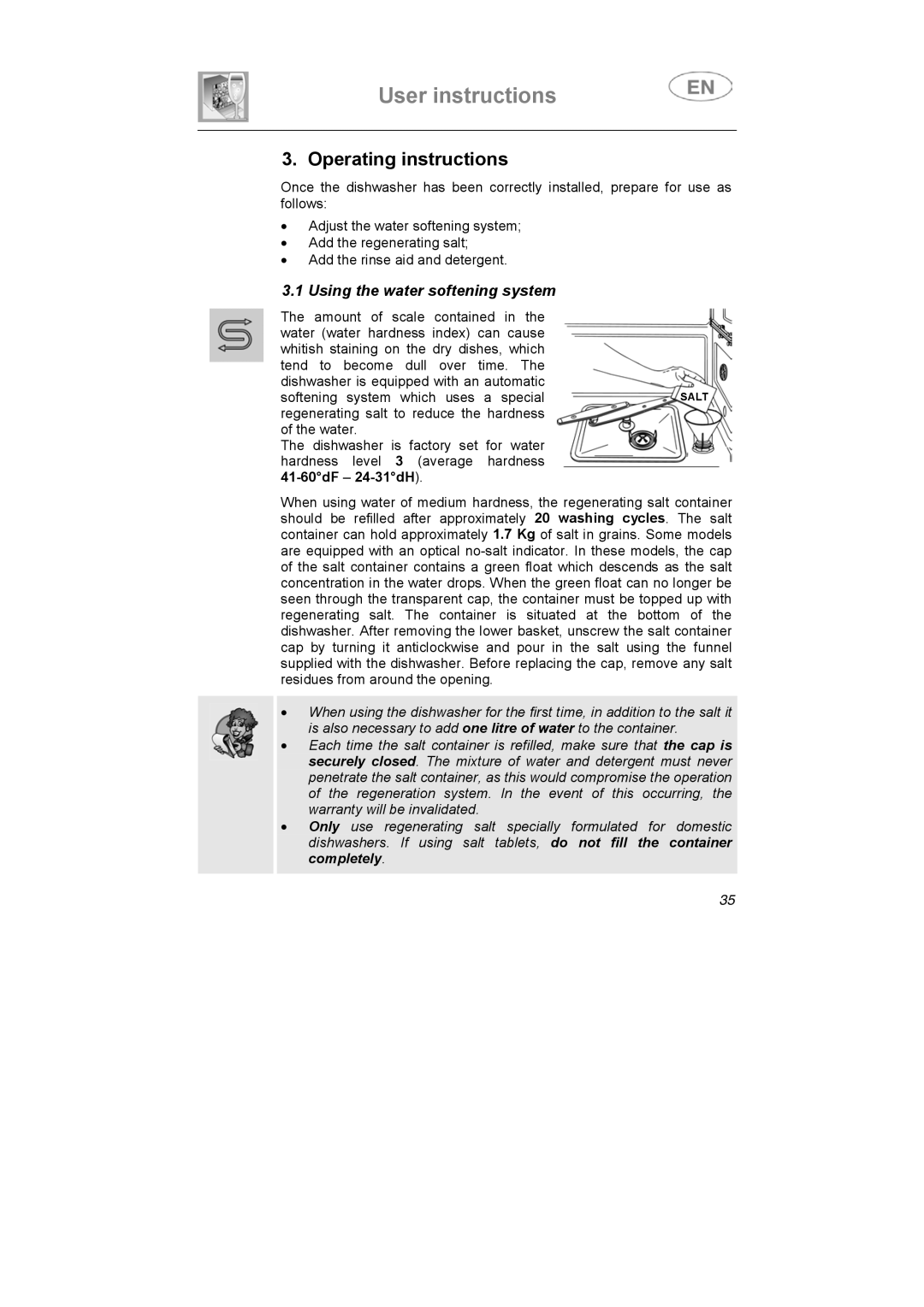 Smeg LS6147XH7 instruction manual Operating instructions, Using the water softening system 