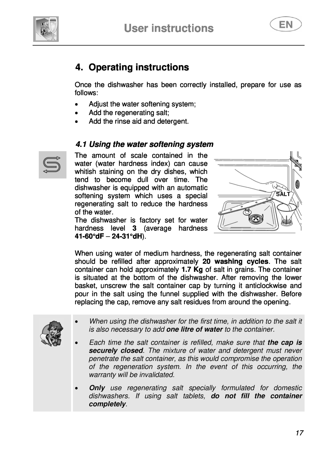 Smeg LSA14X7 instruction manual Operating instructions, User instructions, Using the water softening system 