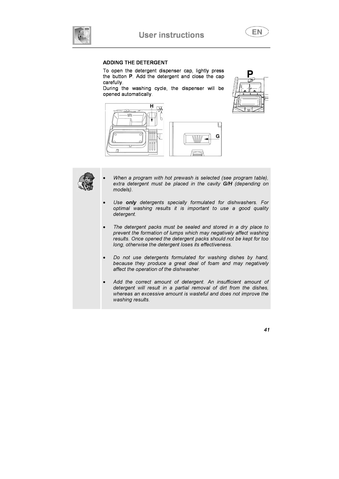 Smeg LSA6051B instruction manual Adding The Detergent, User instructions 