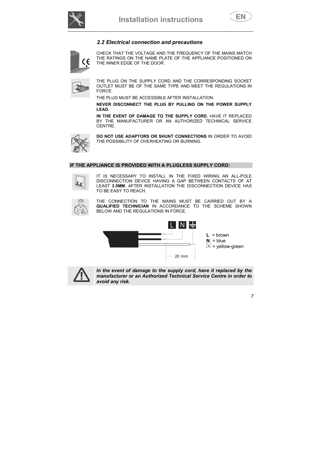 Smeg LSPX1253 manual Electrical connection and precautions, If the Appliance is Provided with a Plugless Supply Cord 