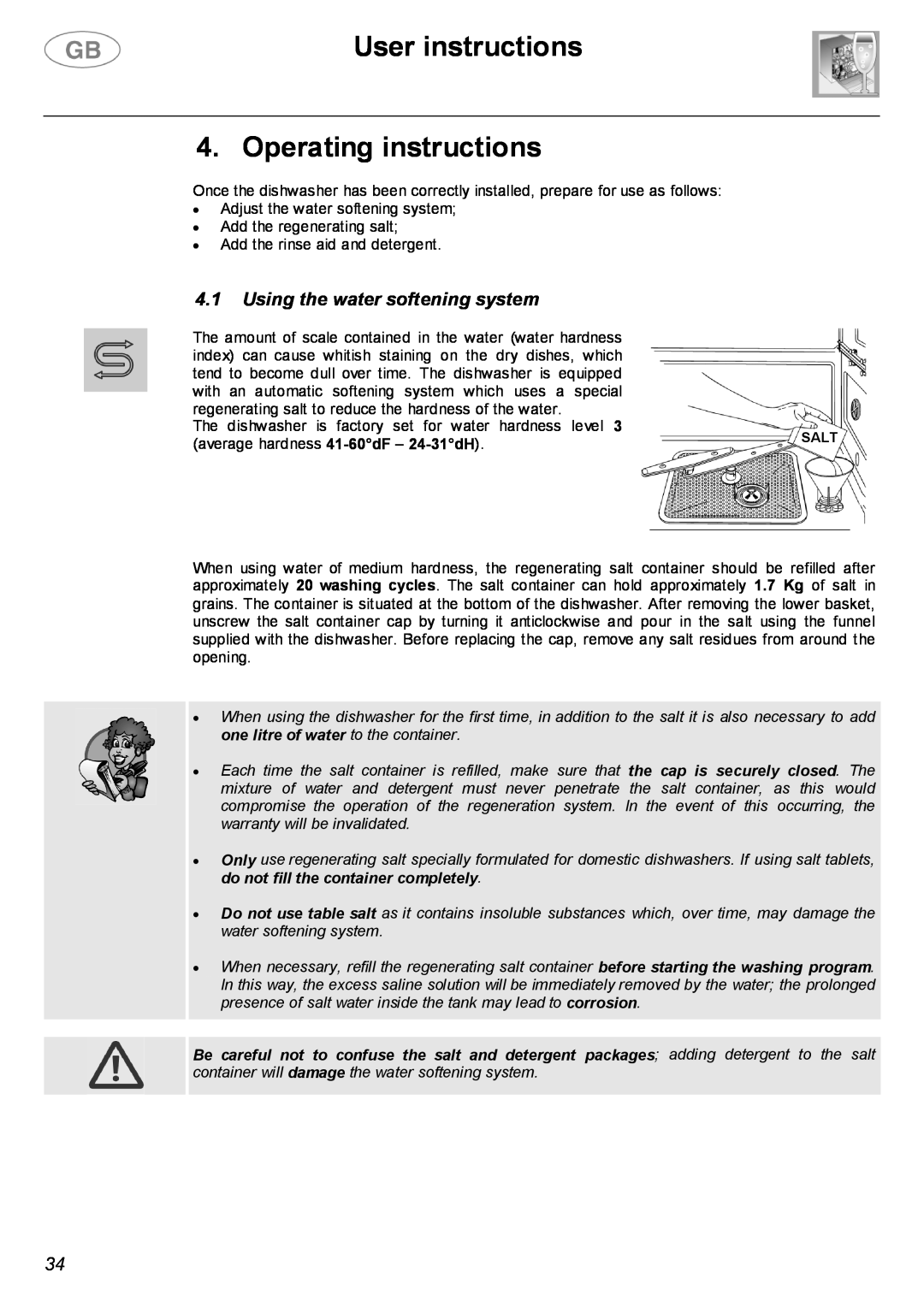 Smeg LVF32G instruction manual User instructions 4. Operating instructions, Using the water softening system 