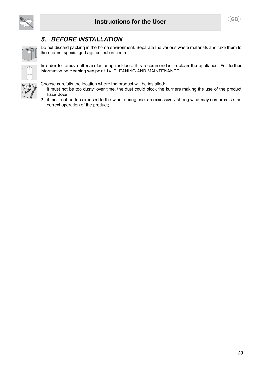 Smeg MC30RA manual Before Installation 