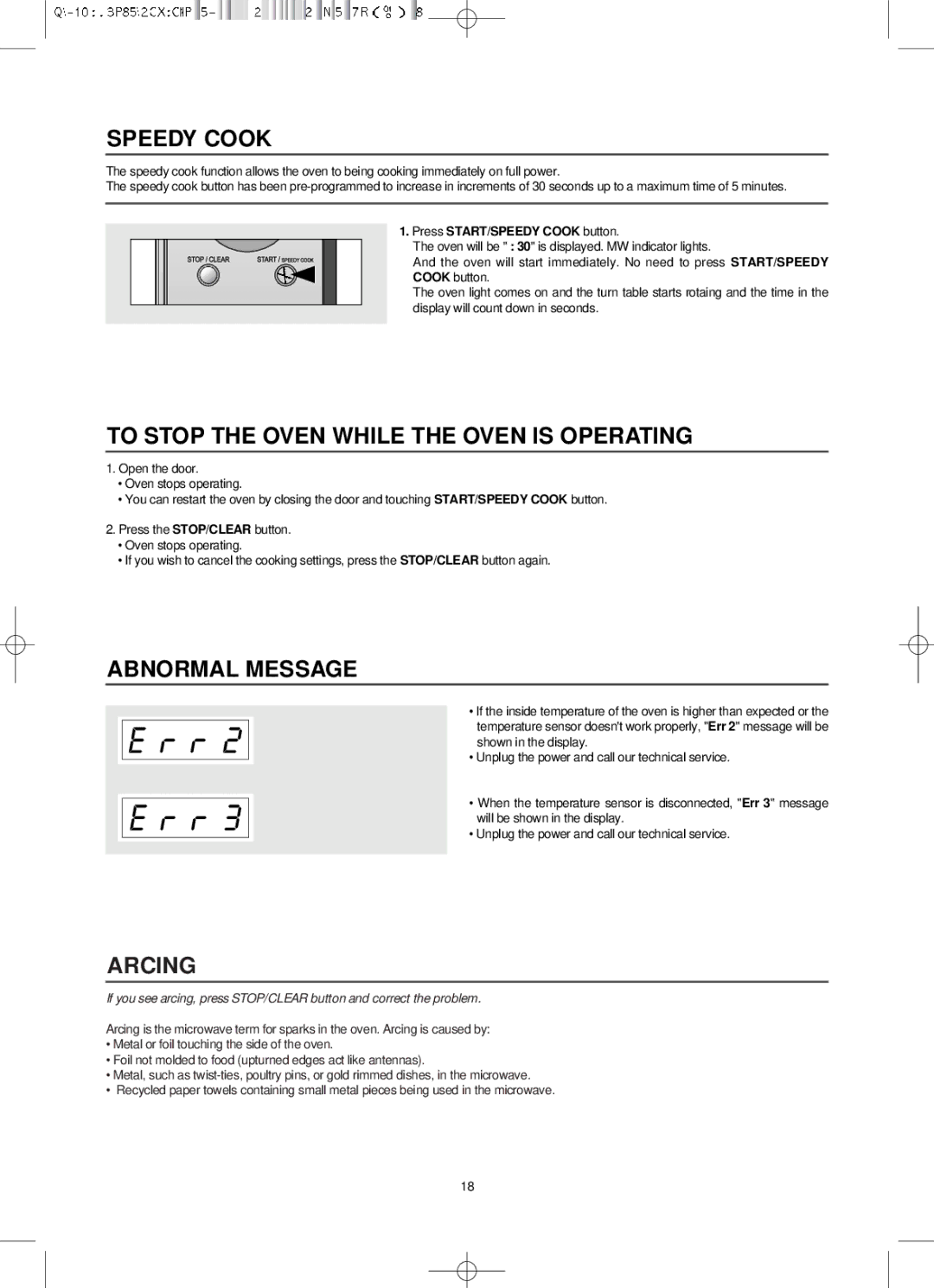 Smeg SA985-2CX owner manual Speedy Cook, To Stop the Oven While the Oven is Operating, Abnormal Message 