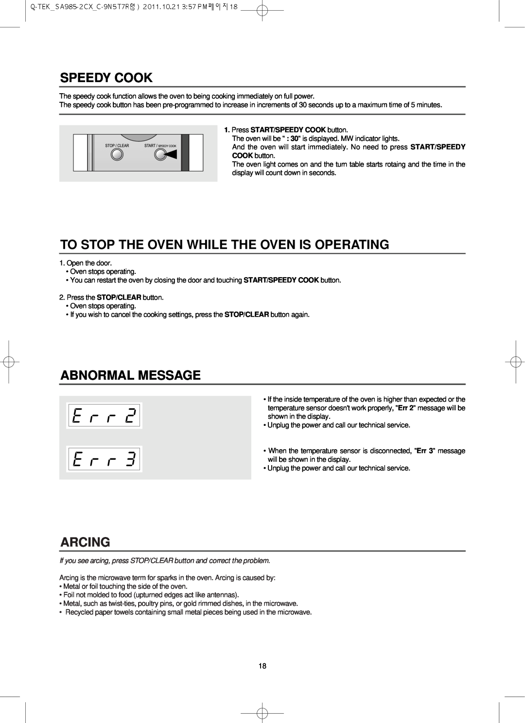 Smeg SA985-2CX owner manual Speedy Cook, To Stop The Oven While The Oven Is Operating, Abnormal Message, Arcing 