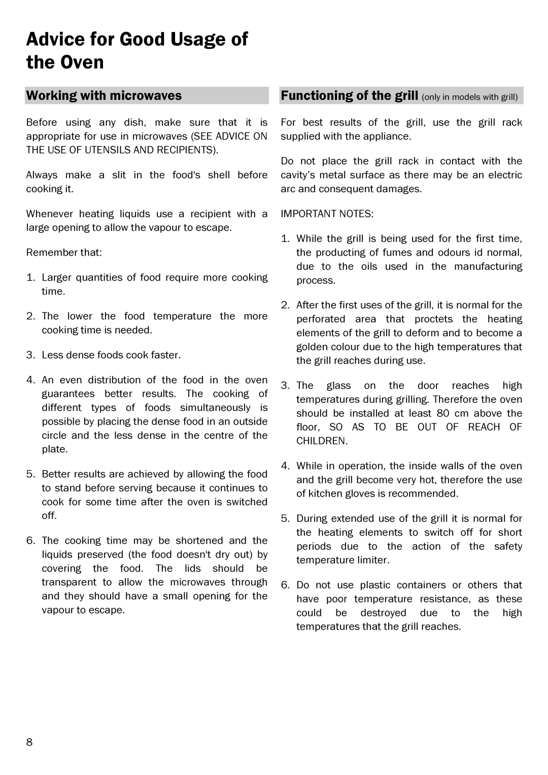 Smeg MM182XS manual Advice for Good Usage of the Oven, Working with microwaves, Important Notes 